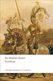 Ivanhoe (Oxford World's Classics)