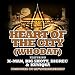 Heart of the City (Who Dat) (feat. X-man, Bigshott, Big Rec & Kuniqua)