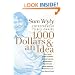 1,000 Dollars and an Idea: Entrepreneur to Billionaire