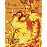The Strategic Intelligence of Trust