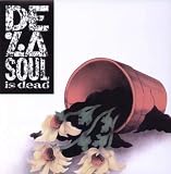 Music : De La Soul Is Dead (180 Gram Vinyl)