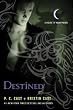 Destined (House of Night)