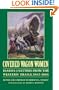 Covered Wagon Women, Volume 8: Diaries and Letters from the Western Trails, 1862-1865 (Covered Wagon Women 8)