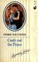 Cindy And The Prince (Legendary Lovers) (Silhouette Romance, No 555)