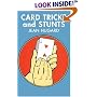 Card Tricks and Stunts: More Card Manipulations