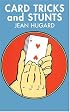 Card Tricks and Stunts: More Card Manipulations