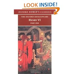 The Oxford Shakespeare: Henry VI, Part One
