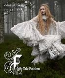 Fairy Tale Fashion