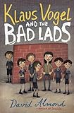 Klaus Vogel and the Bad Lads