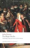 John Donne - The Major Works (Oxford World's Classics)