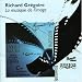 Search : Richard Grégoire: La musique de l'image