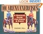 101 Arena Exercises: A Ringside Guide for Horse & Rider