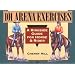 101 Arena Exercises: A Ringside Guide for Horse & Rider