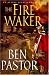 The Fire Waker: An Aelius Spartianus Mystery (Aelius Spartianus Mysteries)