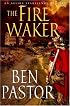 The Fire Waker: An Aelius Spartianus Mystery (Aelius Spartianus Mysteries)