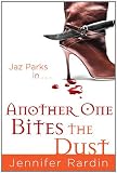 Another One Bites the Dust (Jaz Parks)