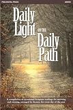 DAILY LIGHT ON THE DAILY PATH - Devotional (KINDLE EDITION)