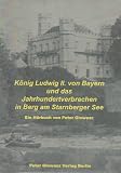 K&ouml;nig Ludwig II von Bayern und das Jahrhundertverbrechen in Berg am Starnberger See: H&ouml;rbuchdokumentation zum 125. Todestag des M&auml;rchenk&ouml;nigs