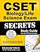 CSET Biology/Life Science Exam Secrets Study Guide: CSET Test Review for the California Subject Examinations for Teachers