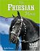 The Friesian Horse (Edge Books)