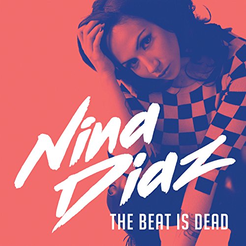 Album Art for Beat Is Dead by Nina Diaz