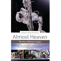 Almost Heaven: The Story of Women in Space Paperback