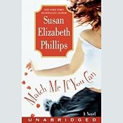 Match Me If You Can: A Novel | [Susan Elizabeth Phillips]