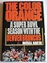 The Color Orange: A Super Bowl Season With the Denver Broncos