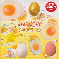 たまご、大集合！！たまごだらけ！ 全7種セット ガチャガチャ