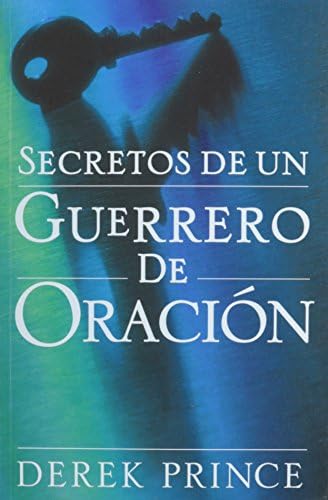 Secretos de un guerrero (Spanish Edition)