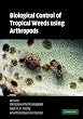 Biological Control of Tropical Weeds using Arthropods