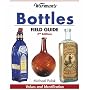 Warman's Bottles Field Guide: Values and Identification