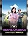 Transamerica: The Shooting Script (Newmarket Shooting Scripts)