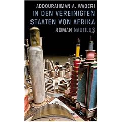 In den Vereinigten Staaten von Afrika