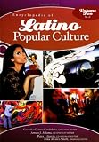 Encyclopedia Of Latino Popular Culture