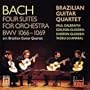 J. S. Bach: Four Suites for Orchestra BWV 1066-1069, arr. Guitar quartet