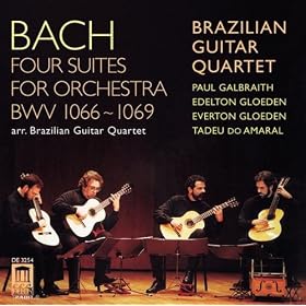 J. S. Bach: Four Suites for Orchestra BWV 1066-1069, arr. Guitar quartet