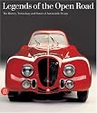 Legends of the Open Road: The History Technology and Future of Automobile Design