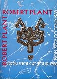 Robert Plant Non Stop Go Tour Programme from 1988
