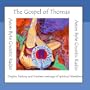 The Gospel of Thomas: Origins, History & Timeless Message of Spiritual Liberation