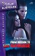 From Mission To Marriage (Silhouette Intimate Moments)