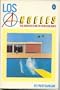 Los Angeles: The Architecture of Four Ecologies (The Architect and Society)