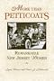More than Petticoats: Remarkable New Jersey Women (More than Petticoats Series)
