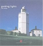 Guiding Lights: Lighthouses