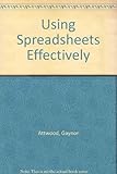 Using spreadsheets effectively