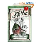 Uncle Elephant (I Can Read Book 2) by Arnold Lobel