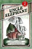 Uncle Elephant (I Can Read Book 2)