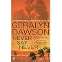 Never Say Never (Signet Eclipse)