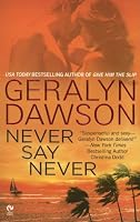Never Say Never (Signet Eclipse)