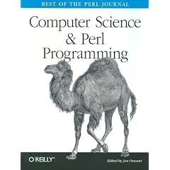 Computer Science & Perl Programming: Best of The Perl Journal